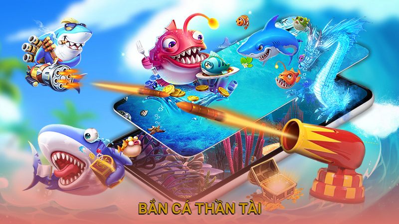 Bắn cá thần tài