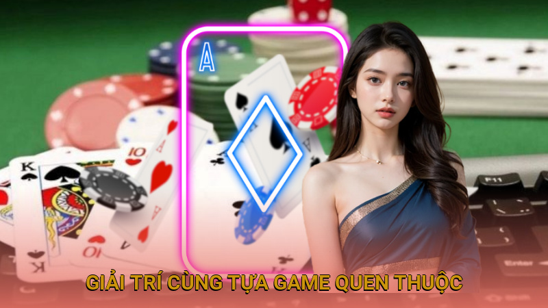 Giải trí cùng tựa game quen thuộc Chắn trên nền tảng online