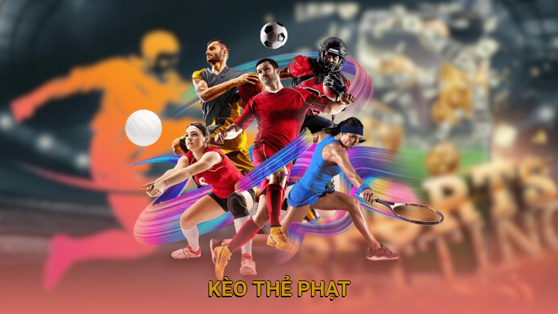 Kèo Thẻ Phạt