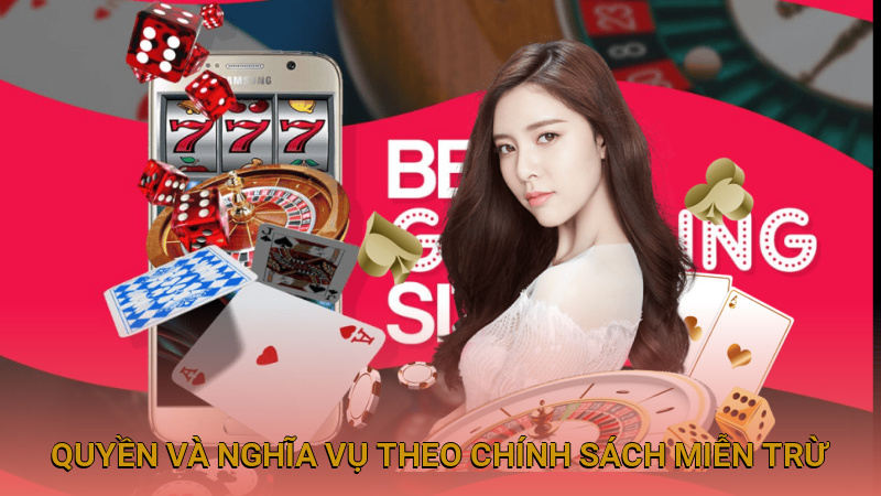 Quyền và nghĩa vụ của người chơi với chính sách